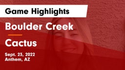 Boulder Creek  vs Cactus  Game Highlights - Sept. 23, 2022