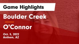 Boulder Creek  vs O'Connor  Game Highlights - Oct. 5, 2022