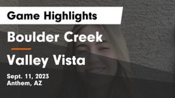 Boulder Creek  vs Valley Vista  Game Highlights - Sept. 11, 2023