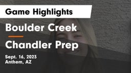 Boulder Creek  vs Chandler Prep  Game Highlights - Sept. 16, 2023