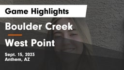 Boulder Creek  vs West Point  Game Highlights - Sept. 15, 2023