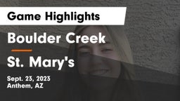 Boulder Creek  vs St. Mary's  Game Highlights - Sept. 23, 2023