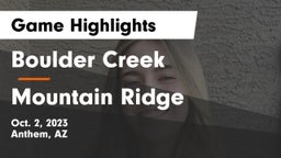 Boulder Creek  vs Mountain Ridge  Game Highlights - Oct. 2, 2023