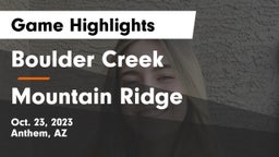 Boulder Creek  vs Mountain Ridge  Game Highlights - Oct. 23, 2023