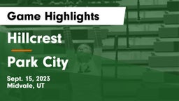 Hillcrest   vs Park City  Game Highlights - Sept. 15, 2023