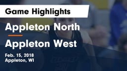 Appleton North  vs Appleton West  Game Highlights - Feb. 15, 2018