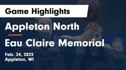 Appleton North  vs Eau Claire Memorial  Game Highlights - Feb. 24, 2023