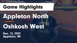 Appleton North  vs Oshkosh West  Game Highlights - Dec. 12, 2023