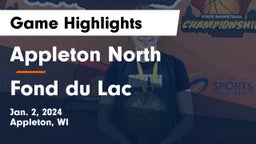 Appleton North  vs Fond du Lac  Game Highlights - Jan. 2, 2024