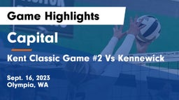 Capital  vs Kent Classic Game #2 Vs Kennewick Game Highlights - Sept. 16, 2023
