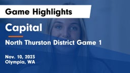 Capital  vs North Thurston District Game 1 Game Highlights - Nov. 10, 2023