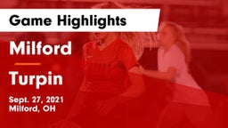 Milford  vs Turpin  Game Highlights - Sept. 27, 2021