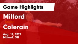 Milford  vs Colerain  Game Highlights - Aug. 12, 2022