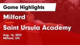 Milford  vs Saint Ursula Academy Game Highlights - Aug. 16, 2022