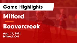 Milford  vs Beavercreek  Game Highlights - Aug. 27, 2022