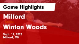 Milford  vs Winton Woods  Game Highlights - Sept. 12, 2023