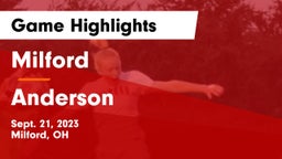 Milford  vs Anderson  Game Highlights - Sept. 21, 2023