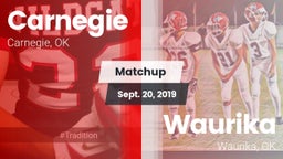 Matchup: Carnegie  vs. Waurika  2019