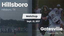 Matchup: Hillsboro High vs. Gatesville  2017