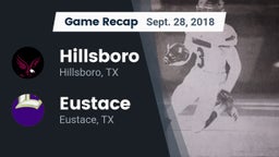 Recap: Hillsboro  vs. Eustace  2018