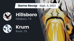 Recap: Hillsboro  vs. Krum  2021