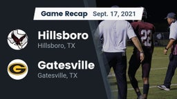 Recap: Hillsboro  vs. Gatesville  2021
