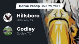 Recap: Hillsboro  vs. Godley  2021