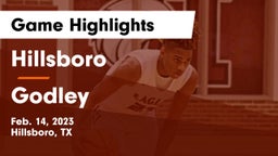 Hillsboro  vs Godley  Game Highlights - Feb. 14, 2023