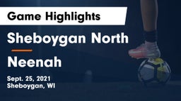Sheboygan North  vs Neenah  Game Highlights - Sept. 25, 2021
