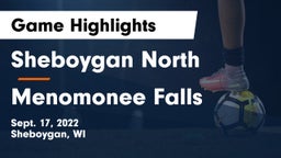 Sheboygan North  vs Menomonee Falls  Game Highlights - Sept. 17, 2022
