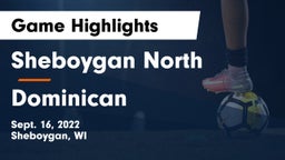 Sheboygan North  vs Dominican  Game Highlights - Sept. 16, 2022