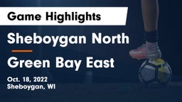 Sheboygan North  vs Green Bay East  Game Highlights - Oct. 18, 2022