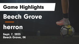 Beech Grove  vs herron Game Highlights - Sept. 7, 2023