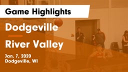 Dodgeville  vs River Valley  Game Highlights - Jan. 7, 2020