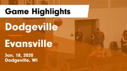 Dodgeville  vs Evansville  Game Highlights - Jan. 18, 2020