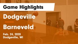 Dodgeville  vs Barneveld Game Highlights - Feb. 24, 2020