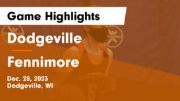 Dodgeville  vs Fennimore  Game Highlights - Dec. 28, 2023