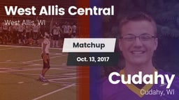 Matchup: West Allis Central vs. Cudahy  2017