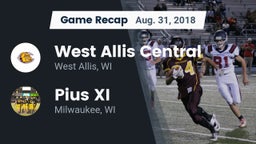 Recap: West Allis Central  vs. Pius XI  2018