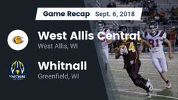 Recap: West Allis Central  vs. Whitnall  2018