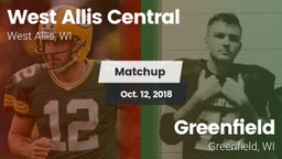 Matchup: West Allis Central vs. Greenfield  2018
