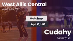 Matchup: West Allis Central vs. Cudahy  2019
