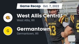 Recap: West Allis Central  vs. Germantown  2022