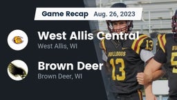 Recap: West Allis Central  vs. Brown Deer  2023