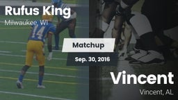 Matchup: Rufus King High vs. Vincent  2016