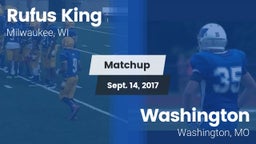 Matchup: Rufus King High vs. Washington  2017
