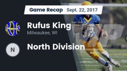 Recap: Rufus King  vs. North Division  2017