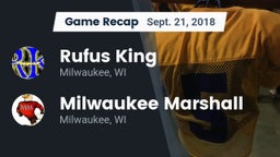 Recap: Rufus King  vs. Milwaukee Marshall  2018