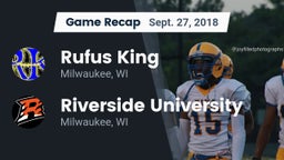 Recap: Rufus King  vs. Riverside University  2018