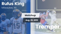Matchup: Rufus King High vs. Tremper 2019